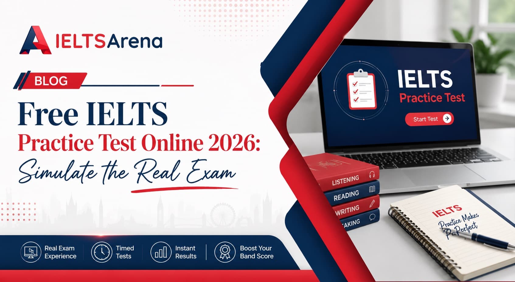 Free IELTS Practice Test Online 2026: Simulate the Real Exam