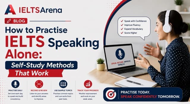 How to Practise IELTS Speaking Alone: Self-Study Methods That Work
